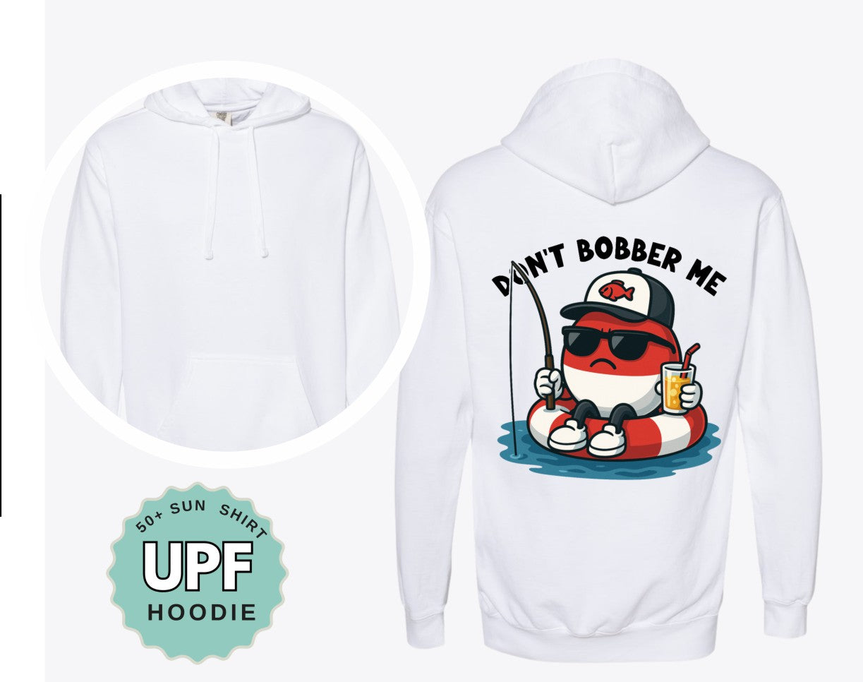 Dont Bobber Me Comfort Colors Pocket Tee and Fishing Hoodie