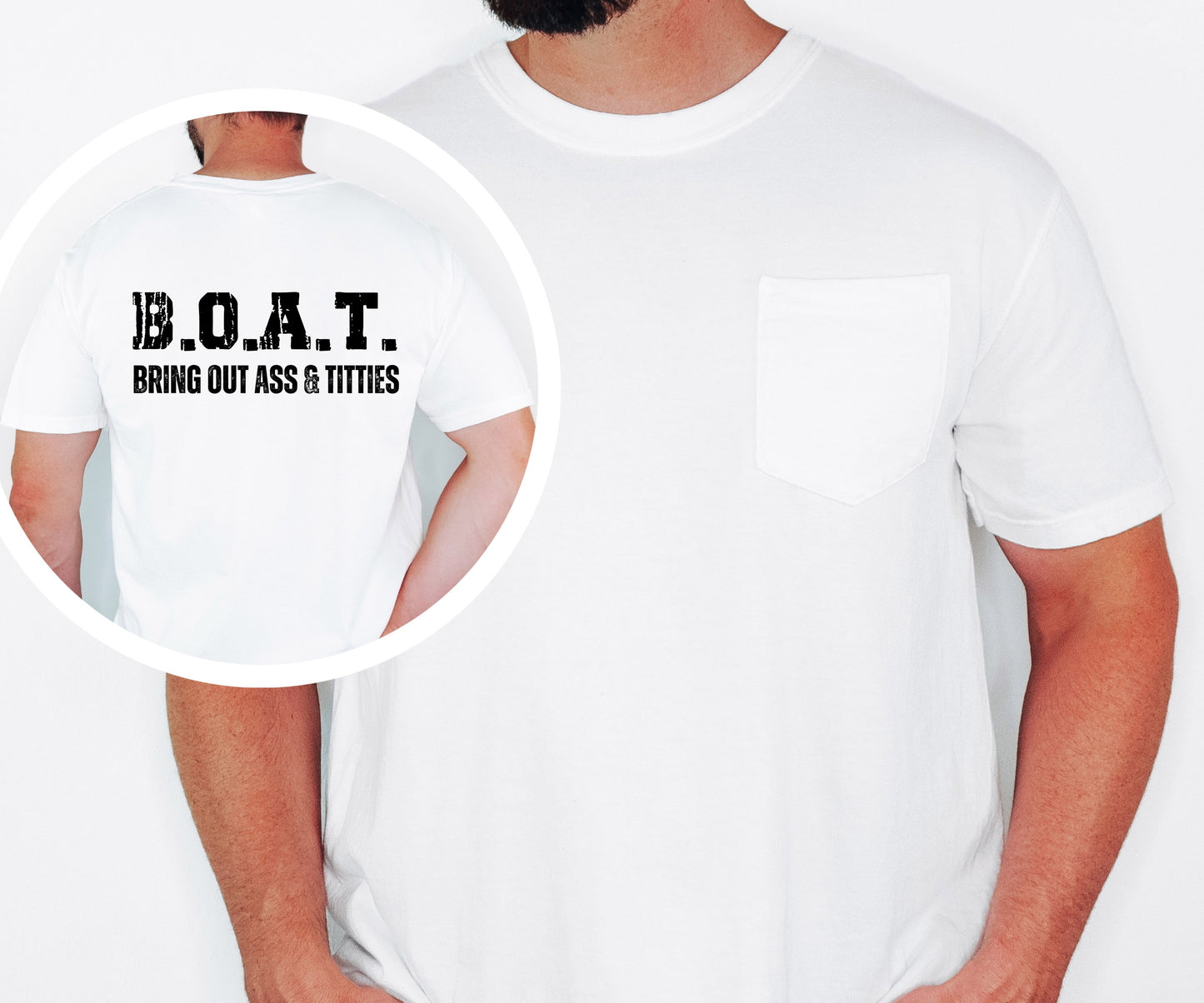 B.O.A.T Bring out Ass and Titties Fishing T-shirt