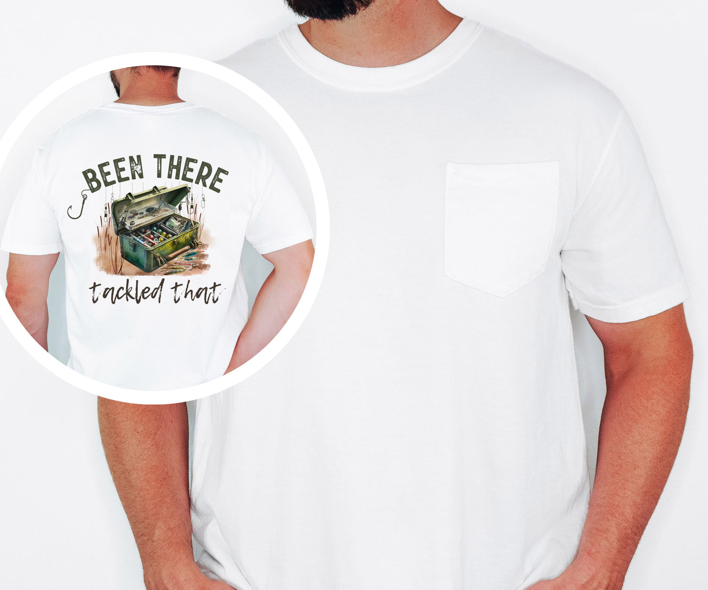 Fishing Shirt Been There Tackled That Pocket T-shirt