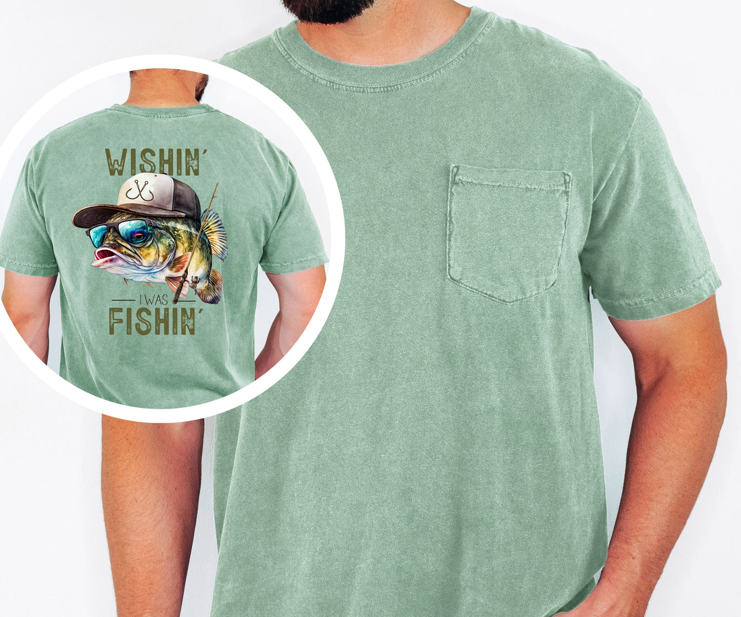Wishin I Was Fishin Comfort Colors Pocket T-shirt