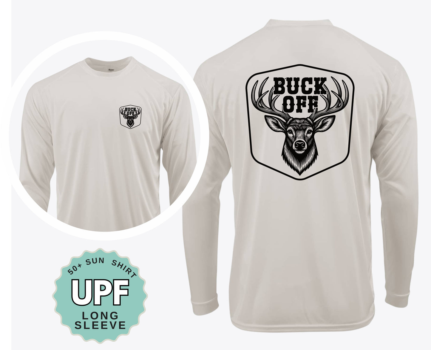 Buck Off Hunting Shirt – UPF 50+ Performance Crew or Hoodie