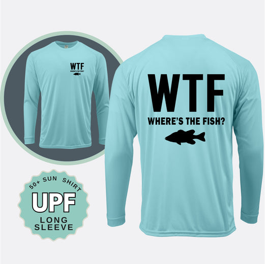 WTF Where's the Fish UPF 50+ Sun Shirt