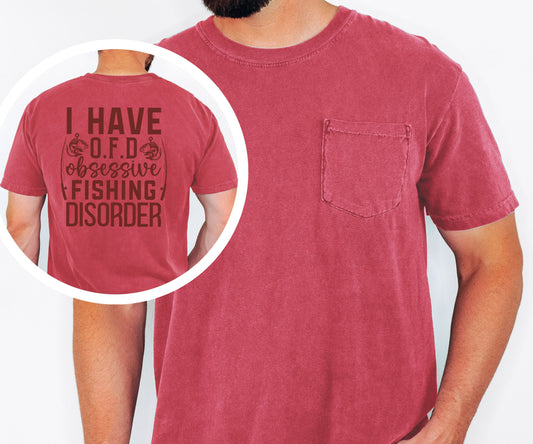 I Have OFD Obsessive Fishing Disorder T-shirt