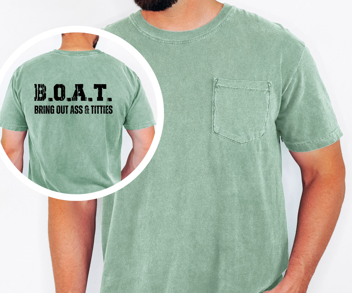 B.O.A.T Bring out Ass and Titties Fishing T-shirt