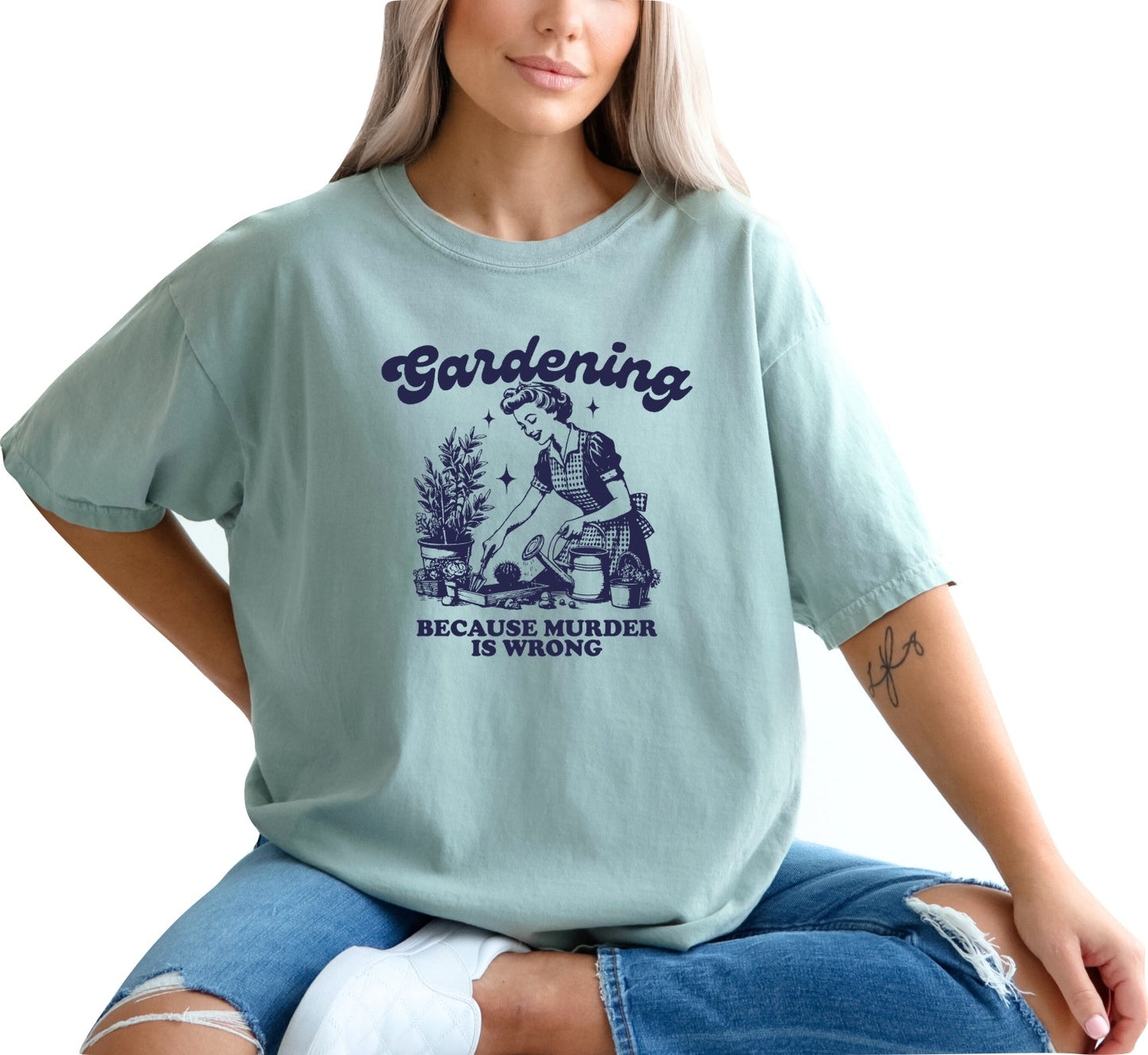 Gardening Because Murder is Wrong Shirt