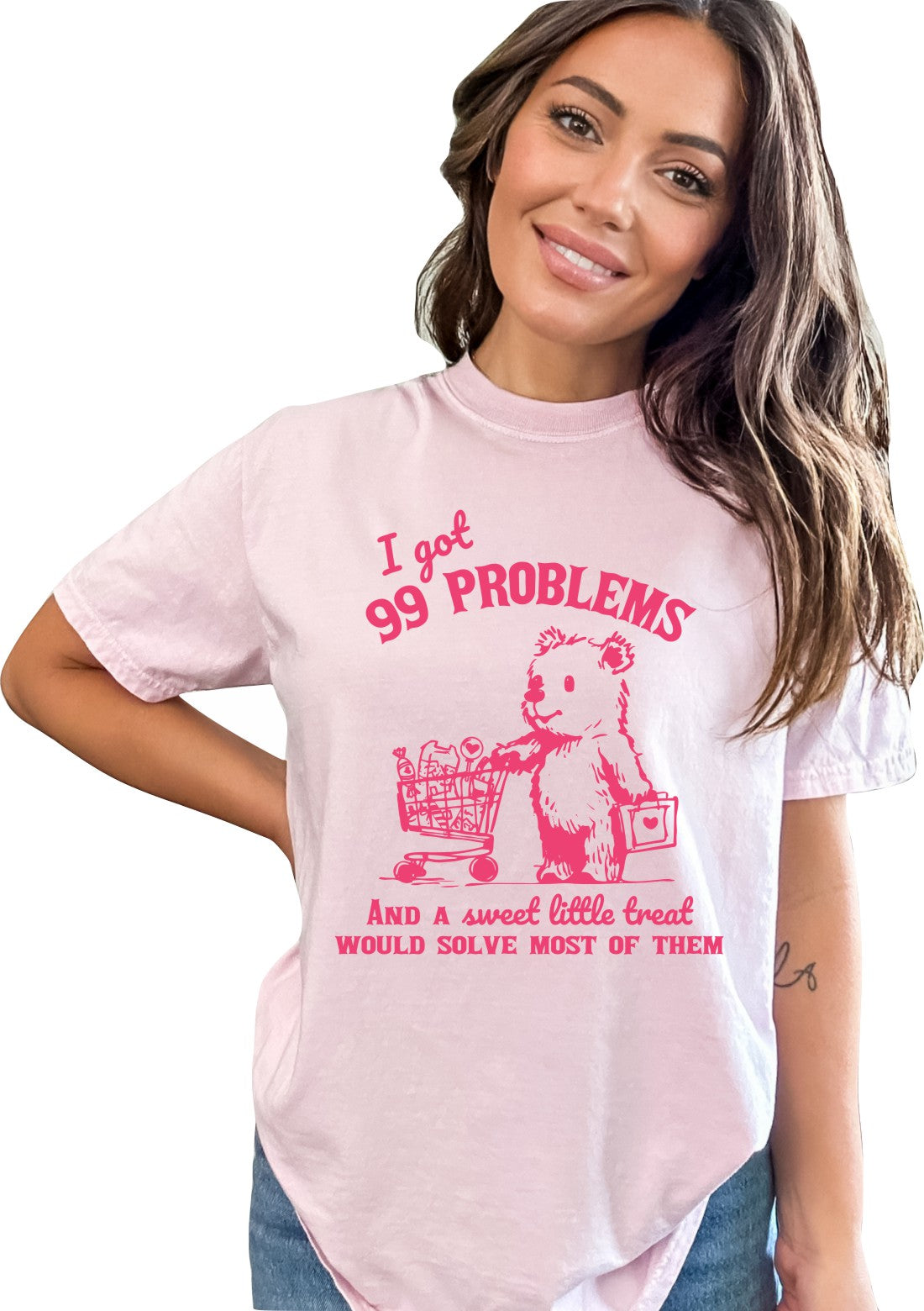 I Got 99 Problems But  a Sweet Little Treat Would Solve Most of Them Graphic T-Shirt