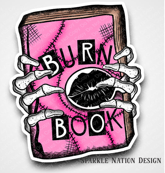 Skeleton Hands Burn Book Sticker