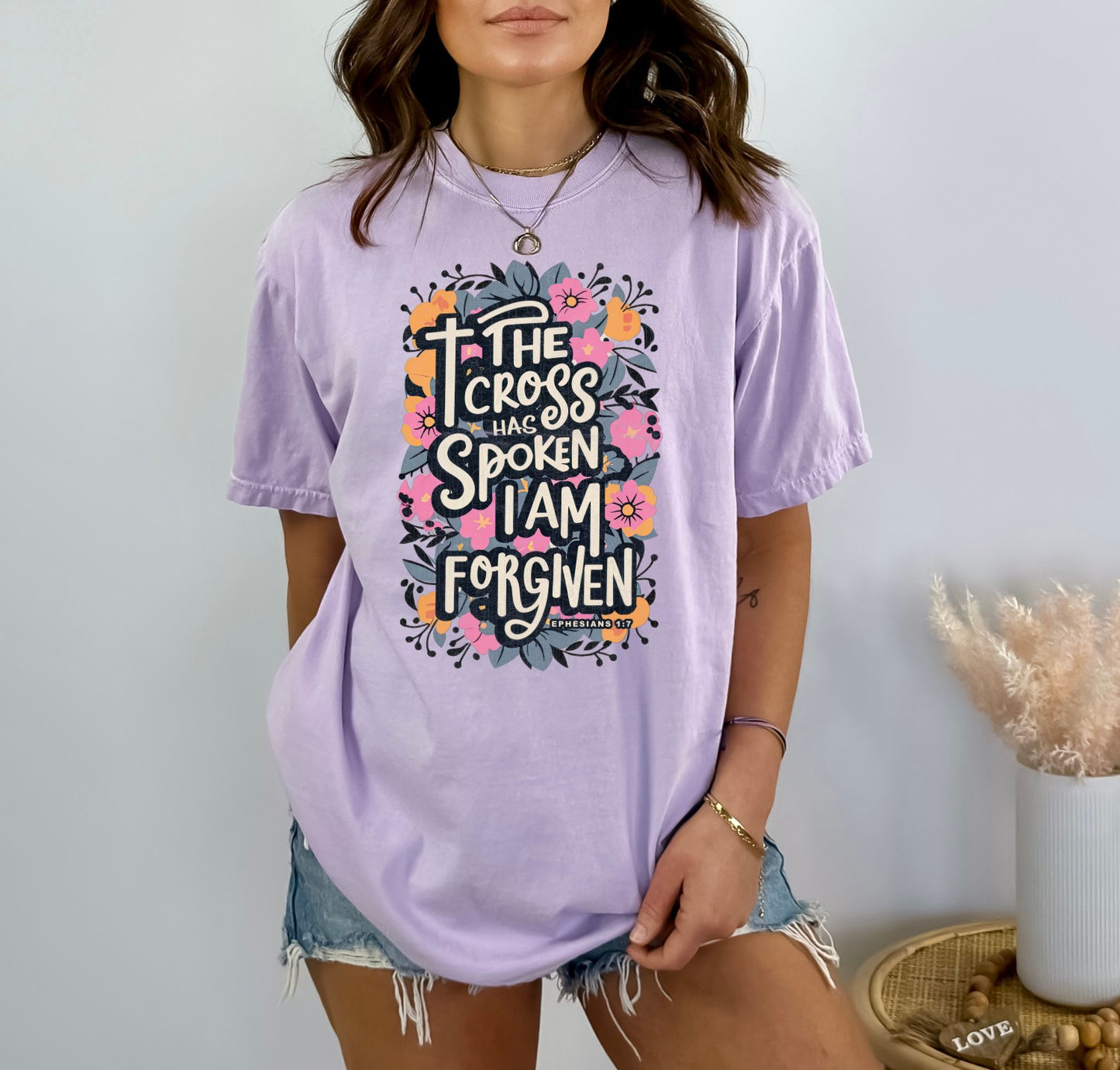 The Cross Has Spoken I am Forgiven Christian Easter Shirt