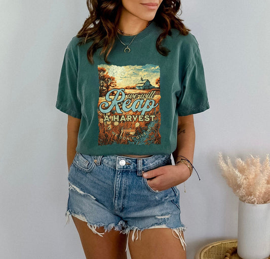 Christian Shirts Religious Tshirt Boho Christian Shirt Christian T Shirts Bible Verse Shirt We Will Reap a Harvest Shirt