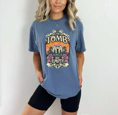 Christian Shirts Boho Christian Shirt Religious Tshirt Christian T Shirts Bible Verse Shirt The Tomb was Empty Shirt