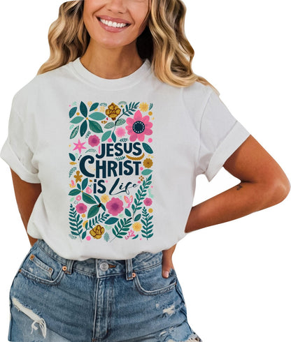 Christian Shirts Boho Christian Shirt Religious Tshirt Christian T Shirts Bible Verse Shirt Jesus Christ is Life Shirt