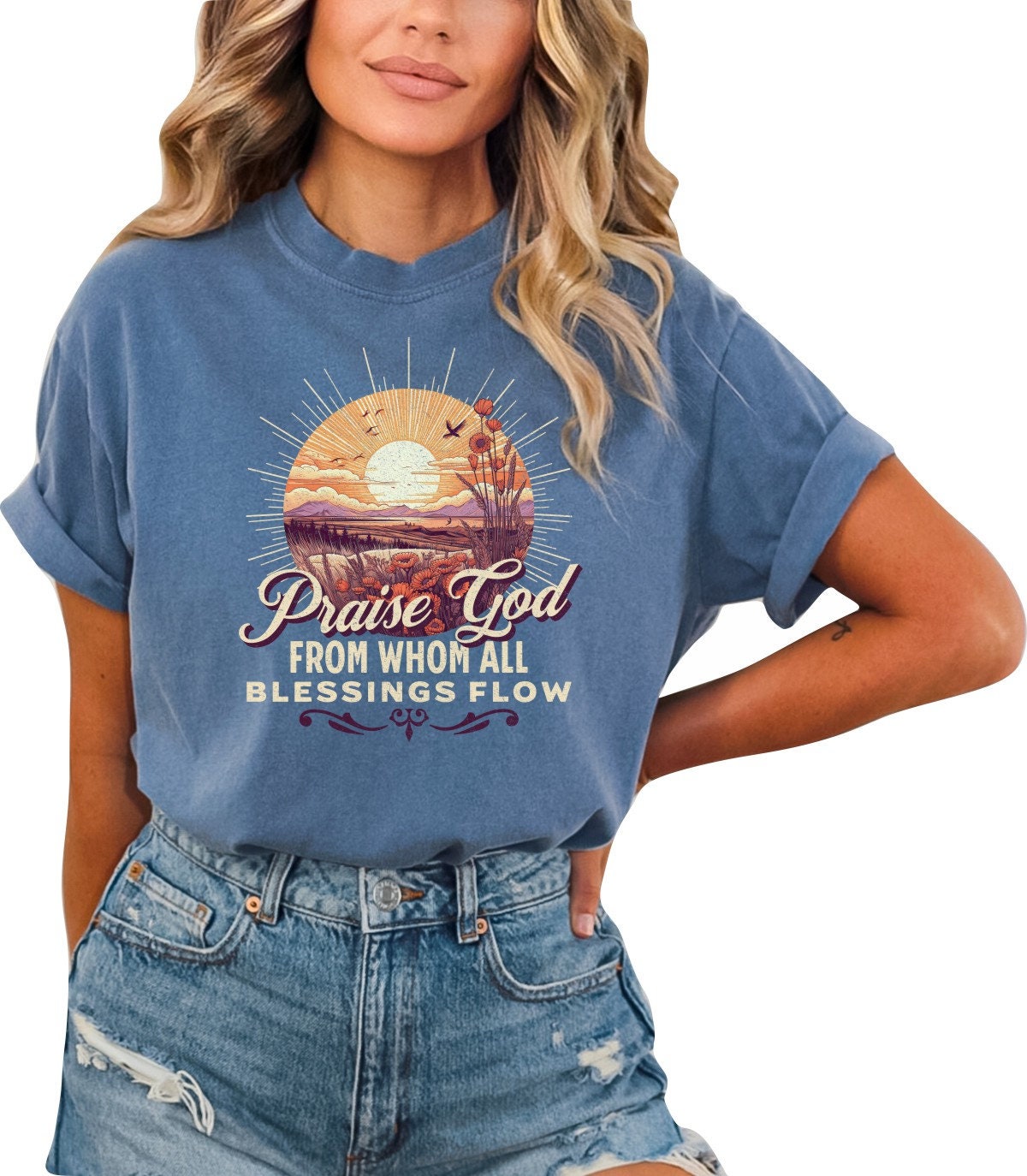 Christian Shirts Religious Tshirt Christian T Shirts Boho Christian Shirt Bible Verse Shirt Praise God From Whom all Blessings Flow Shirt