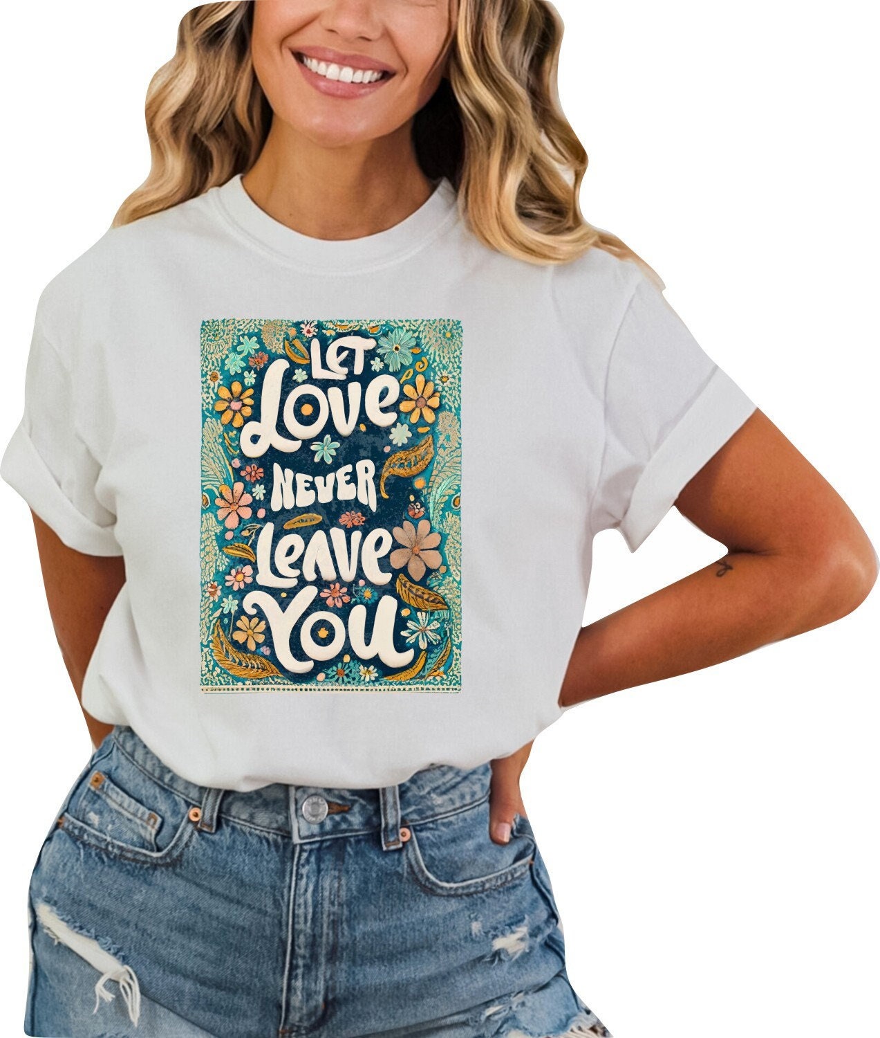 Christian Shirts Religious Tshirt Christian T Shirts Boho Christian Shirt Bible Verse Shirt Let Love Never Leave You Christian Shirt