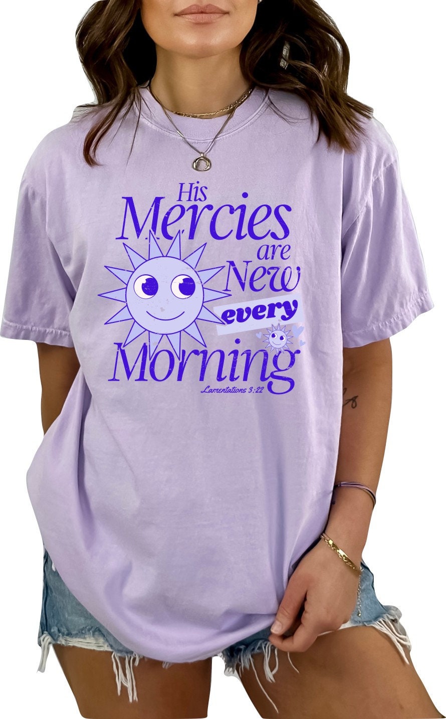 Christian Shirts Religious Tshirt Christian T Shirts Boho Christian Shirt Bible Verse Shirt His Mercies are New Every Morning Sun Shirt