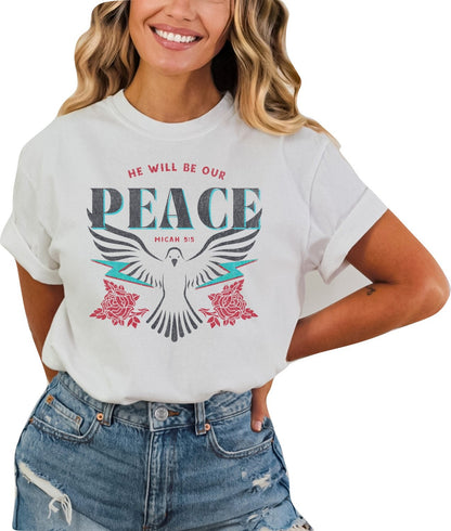 Christian Shirts Religious Tshirt Christian T Shirts Boho Christian Shirt Bible Verse Shirt He Will Be Our Peace Christian Shirt