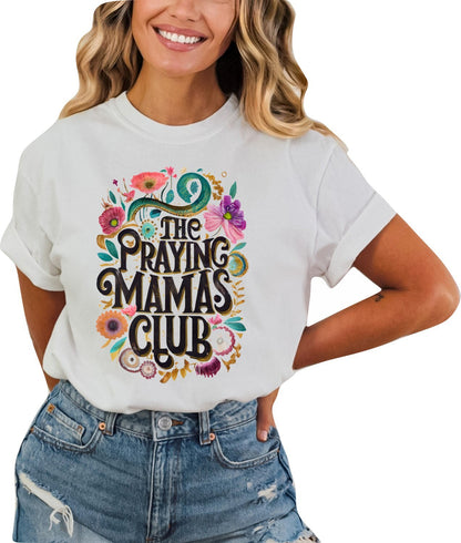 Mothers Day Shirt Christian Mother's Day Shirt Mothers Day TShirt Bible Verse Shirt Christian Mom Shirt Praying Mama's Club Christian Shirt