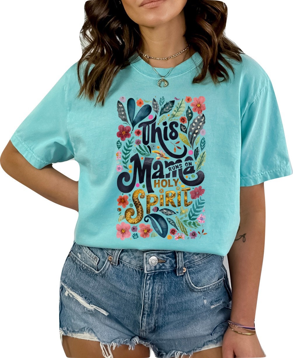 Christian Mother's Day Shirt Mothers Day TShirt Religious Mothers Day Gift Christian Mom Shirt This Mama Runs on Holy Spirit Christian Shirt