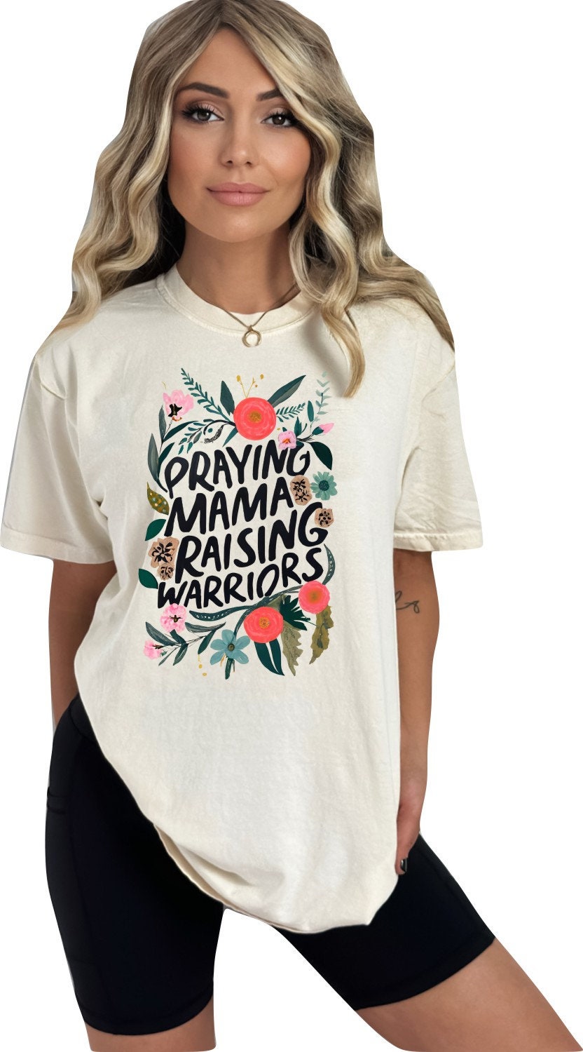 Mothers Day Shirt Christian Mothers Day Shirt Mothers Day TShirt Religious Mother Day Gift Christian Mom Shirt Praying Mama Raising Warriors