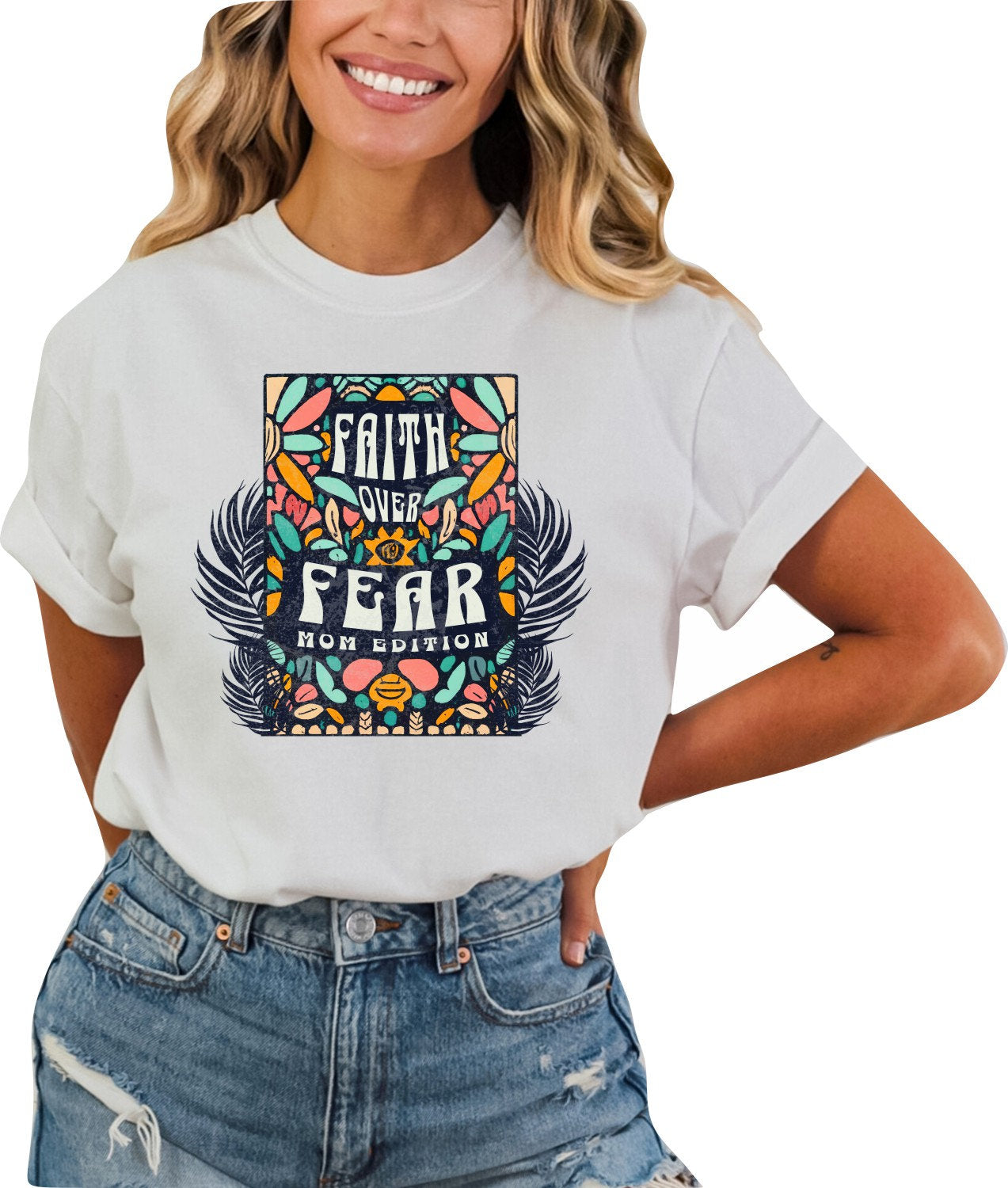 Mothers Day Shirt Christian Mother's Day Shirt Mothers Day TShirt Religious Mothers Day Gift Shirt Faith over Fear Mom Edition Shirt