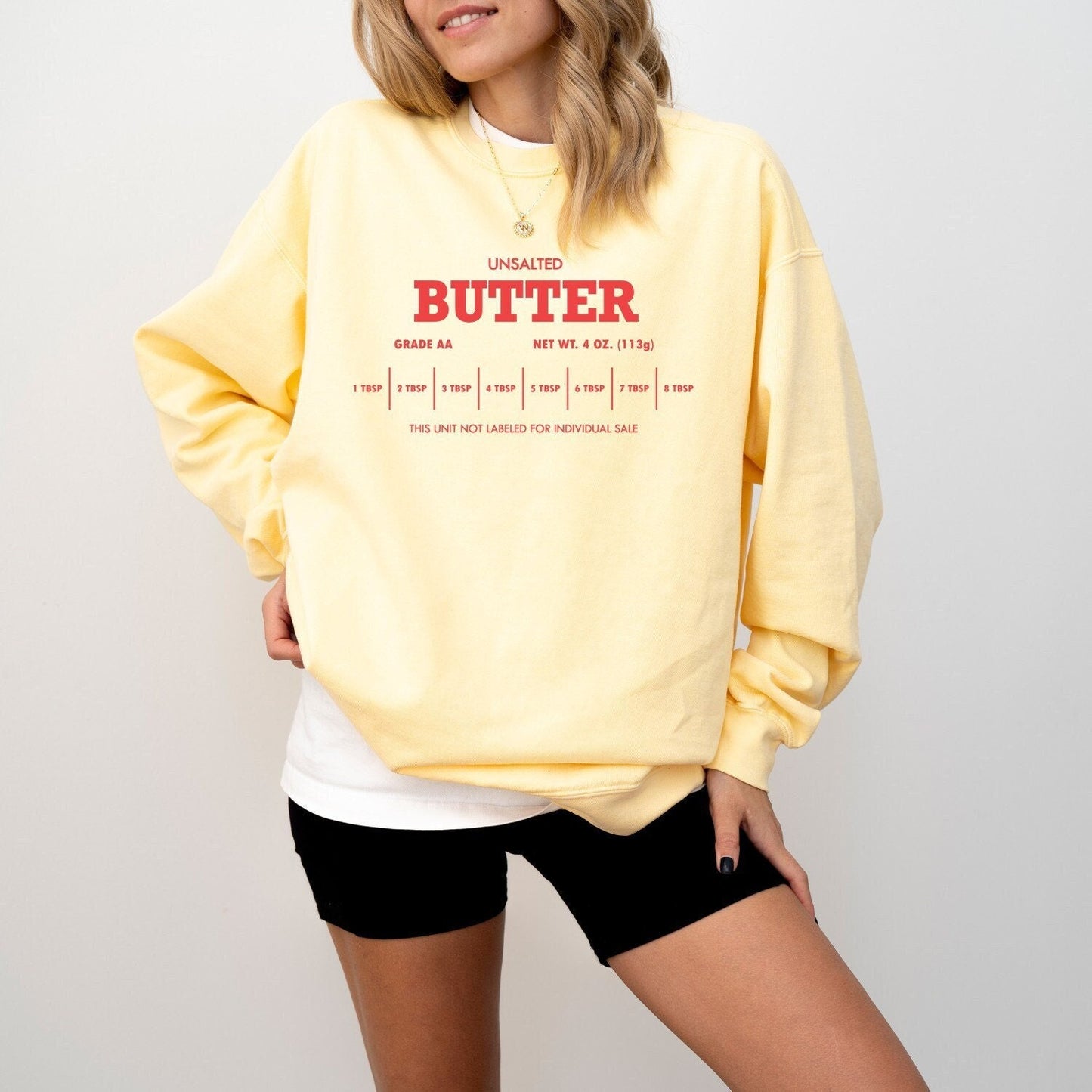 Funny Baking Unsalted Butter Sweatshirt - Cozy Butter Sweatshirt for Baking Lovers