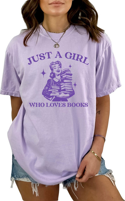 Book shirt Book Lover TShirt women Reading Shirts Book Club book shirt for women reading shirt Book gift Just a Girl who Loves Books Shirt