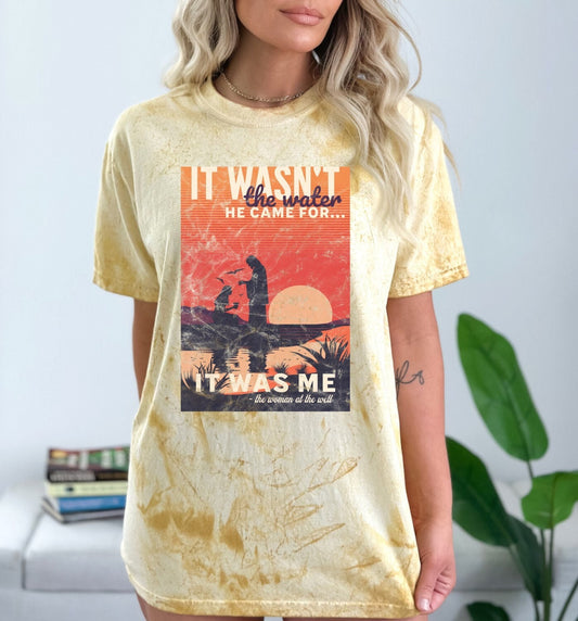 Christian Shirts Boho Christian Shirt Religious Tshirt Christian T Shirts Bible Verse Shirt It Wasn't the Water He Came for It Was Me Shirt