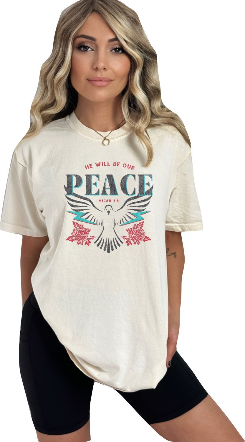 Christian Shirts Religious Tshirt Christian T Shirts Boho Christian Shirt Bible Verse Shirt He Will Be Our Peace Christian Shirt