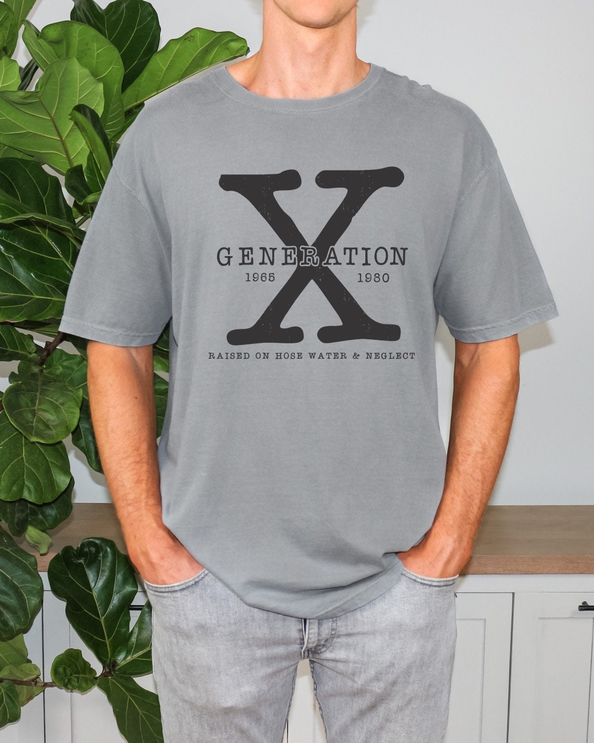 Generation X Shirt Mens Colors Generation X T-Shirt Gen X T-Shirt Mens Generation X Shirt Raised on Hose Water and Neglect Shirt