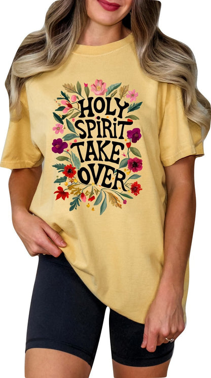 Mothers Day Shirt Christian Mother's Day Shirt Mothers Day TShirt Religious Mothers Day Gift Shirt Holy Spirit Takeover Shirt