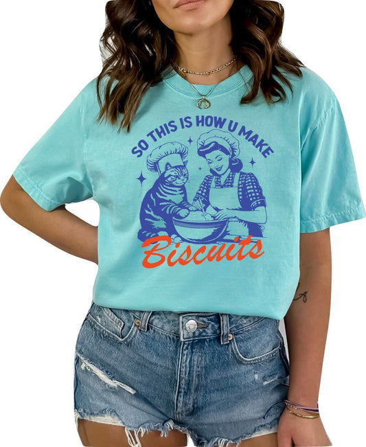 So This is How You Make Biscuits Graphic Shirt, Retro Adult T Shirt, Vintage Baking T Shirt, Nostalgia T Shirt, Relaxed Cotton Tees