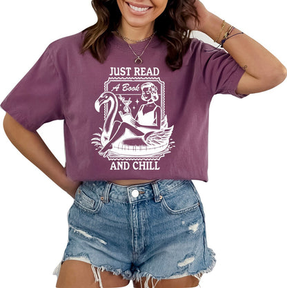 Book Shirt Just Read a Book and Chill TShirt Book Lover Shirt Book T Shirt women Reading Shirts Book Club Shirt Comfort Colors