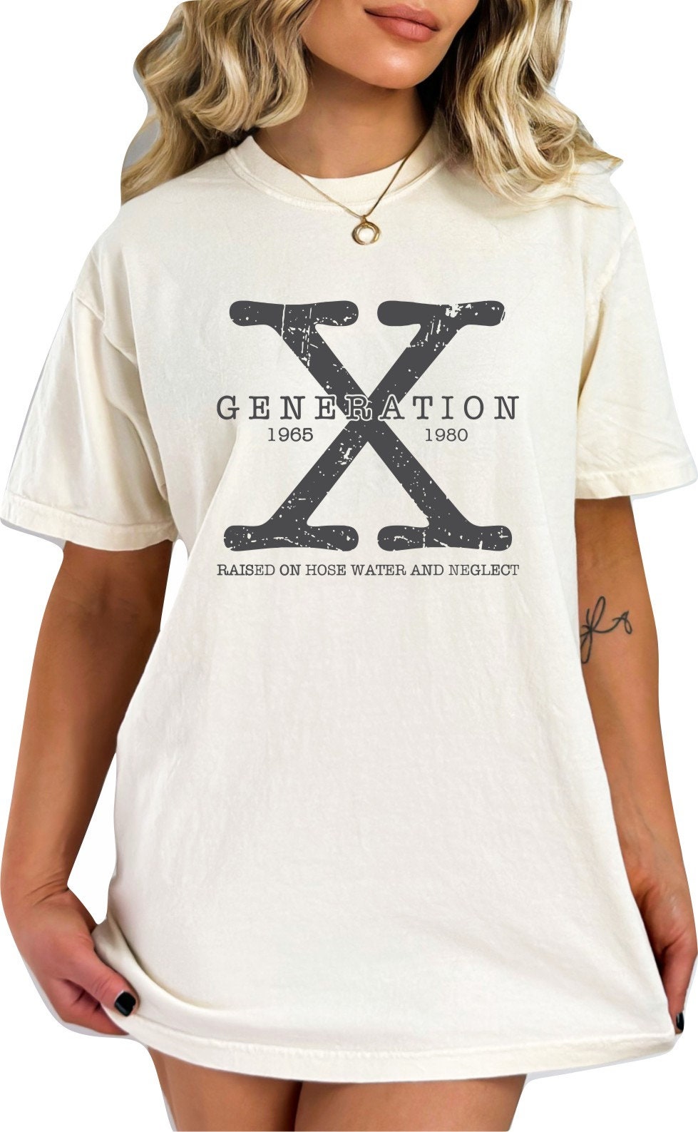 Gen X Colors TShirt Generation X T-Shirt Gen X TShirt Generation X Shirt Raised on Hose Water and Neglect Shirt Generation X T Shirt