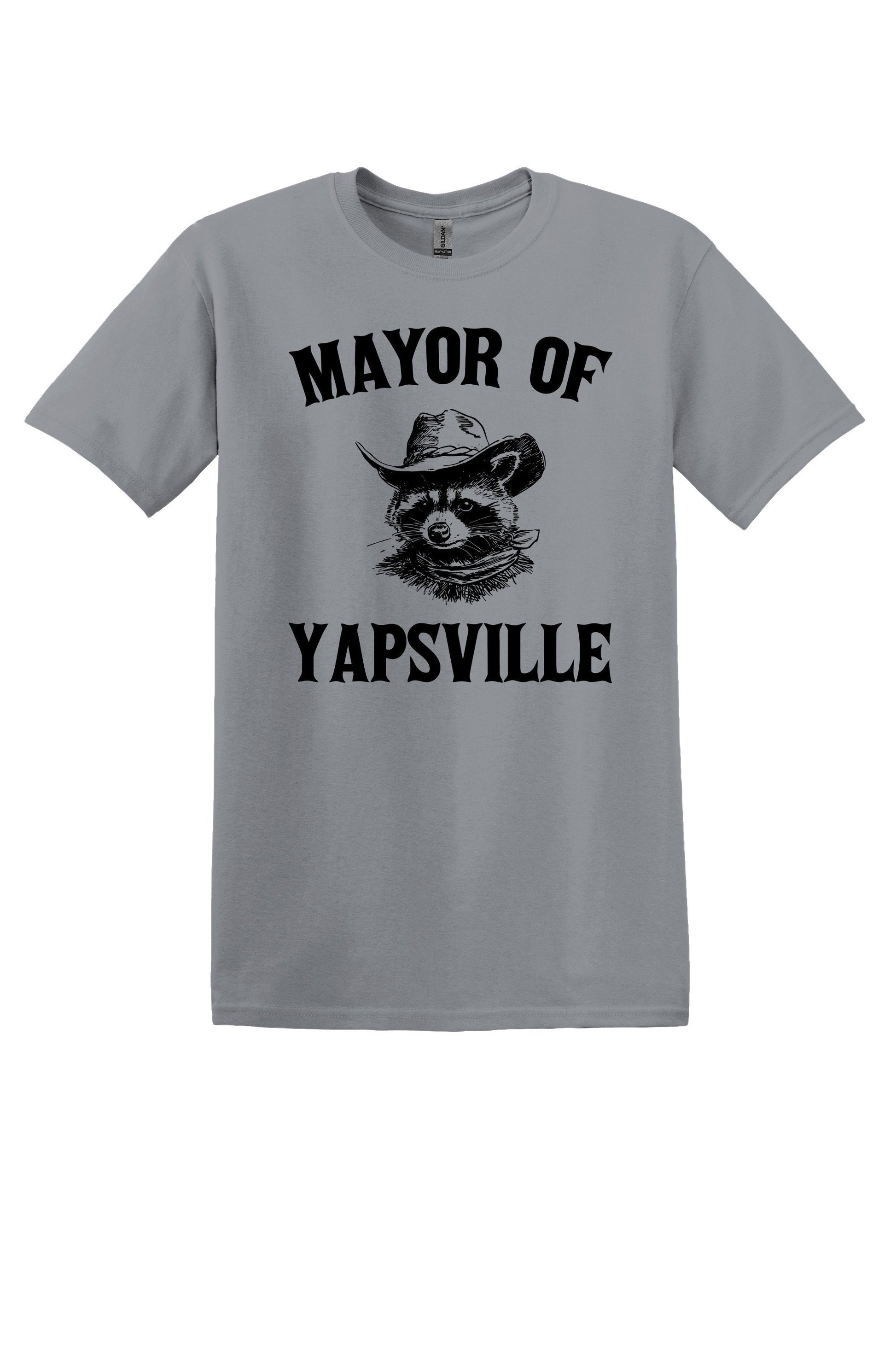 Mayor of Yapsville Graphic Tee - Fun Gift Idea!