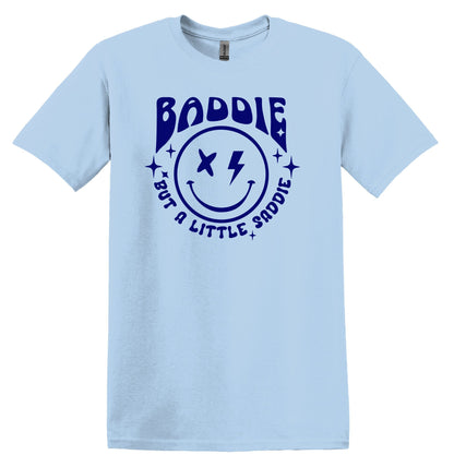 Baddie but a Little Saddie T-shirt Graphic Shirt Funny Adult TShirt Vintage Funny TShirt Nostalgia T-Shirt Relaxed Cotton Tee T-Shirt