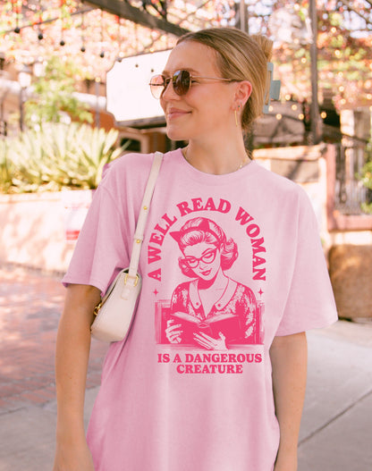 Book Shirt A Well Read Woman is a Dangerous Creature TShirt Book Lover Shirt Book TShirt women Reading Shirts Book Club Shirt Book Nerd