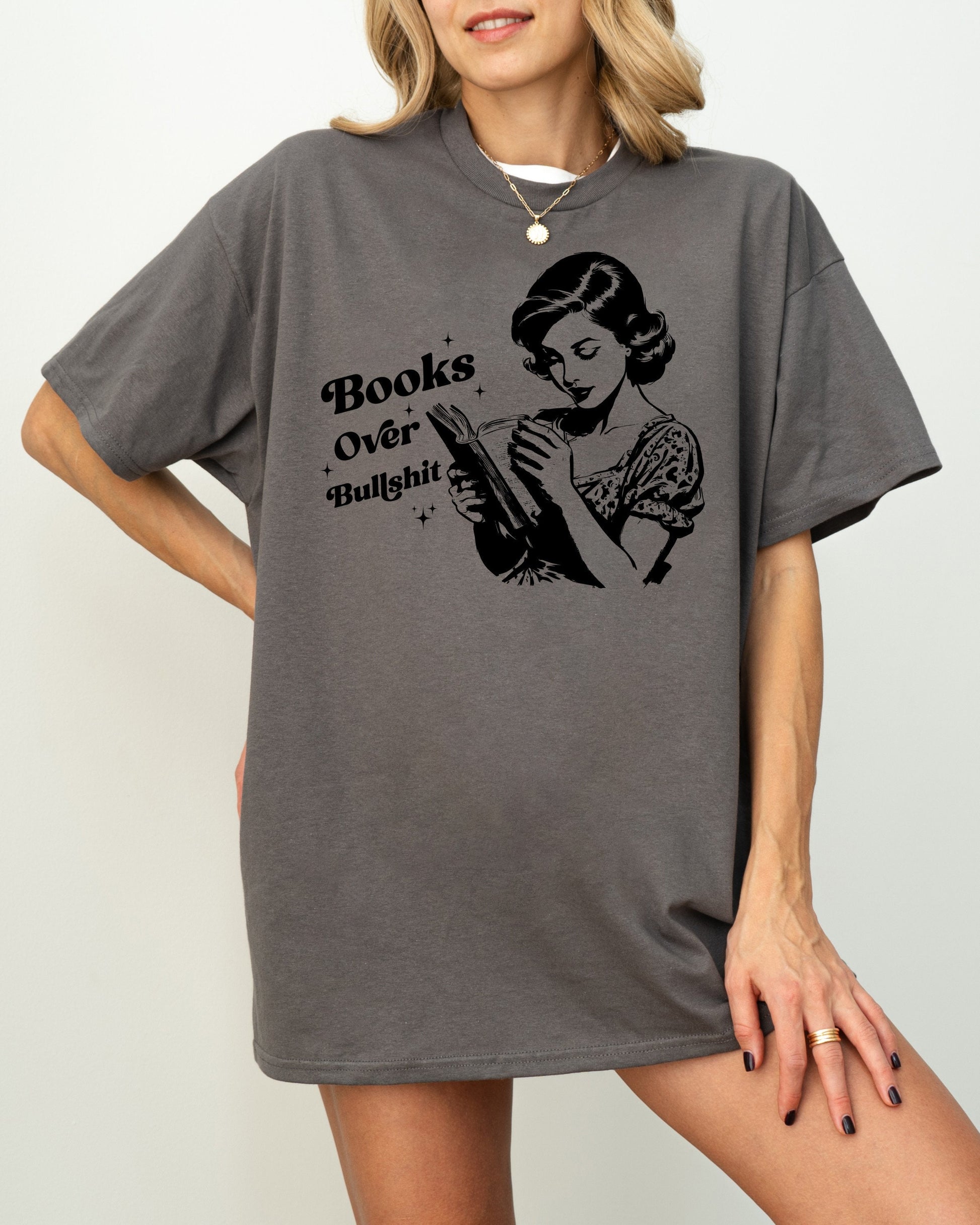 Books Over Bullshit Shirt Book shirt Book Lover TShirt women Reading Shirts Book Club Shirt book shirt for women reading shirt Book gift