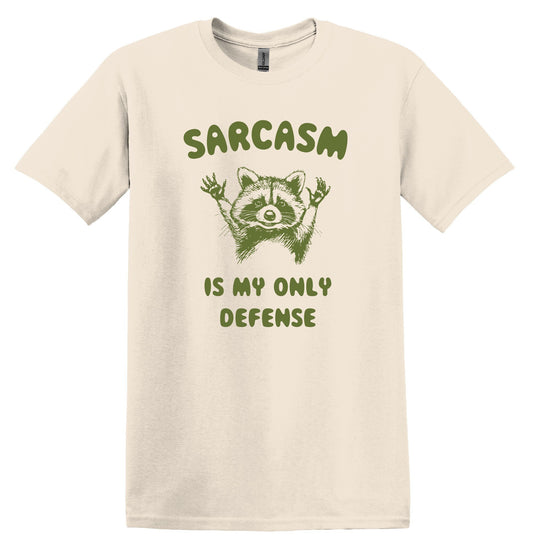 Sarcasm is my only Defense Raccoon T-shirt Graphic Shirt Funny Adult TShirt Vintage Funny TShirt Nostalgia T-Shirt Relaxed Cotton T-Shirt