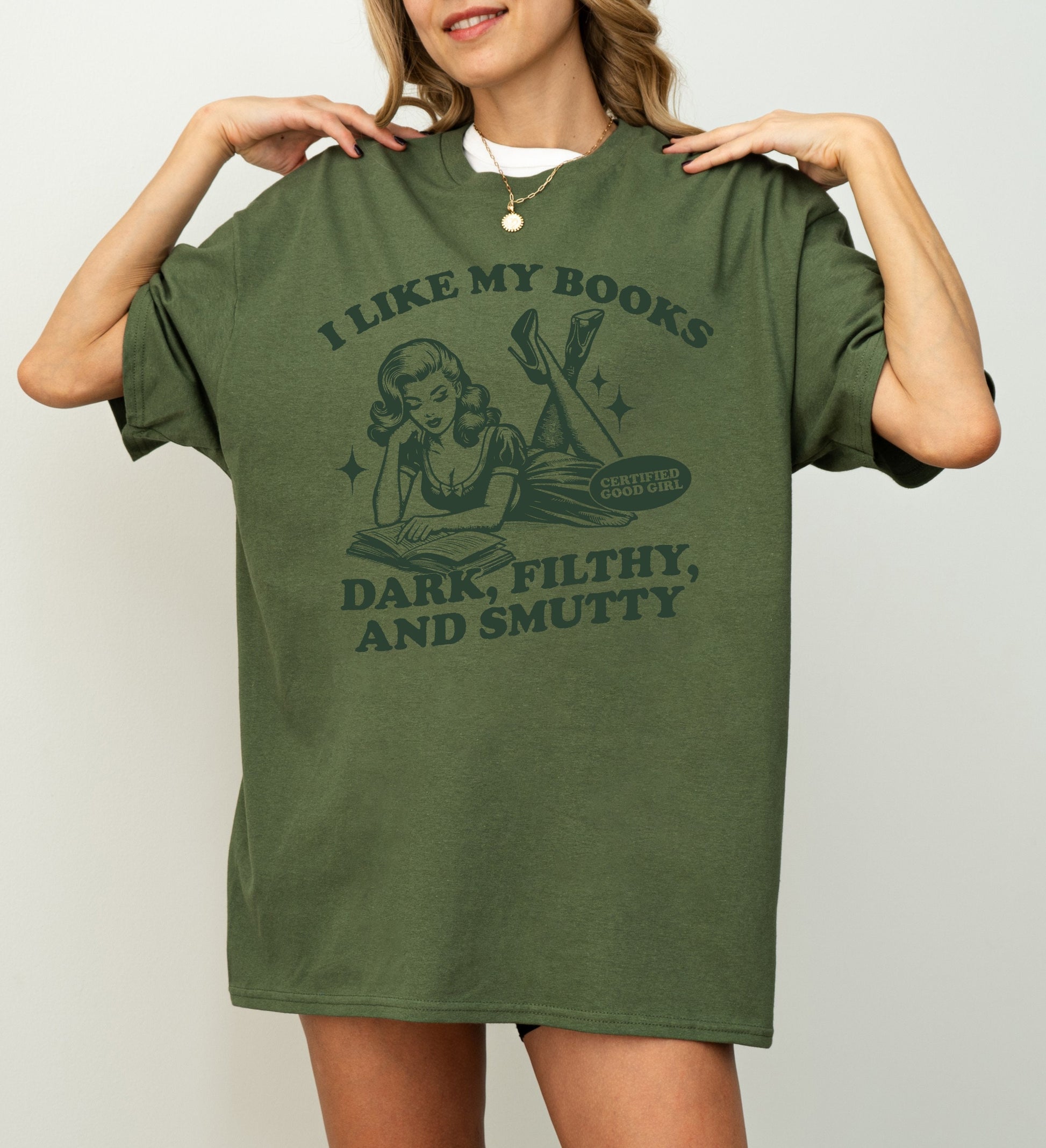 I Like my Books Dark, Filthy, Smutty TShirt Book Lover Shirt Book TShirt women Reading Shirts Book Club gifts bookish Shirt Book Nerd Shirt