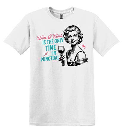 Wine O'Clock is the Only Time I'm Punctual Shirt Graphic Shirt Retro Shirt Vintage Shirt Nostalgia Relaxed Cotton Meme Shirt Trendy Shirt