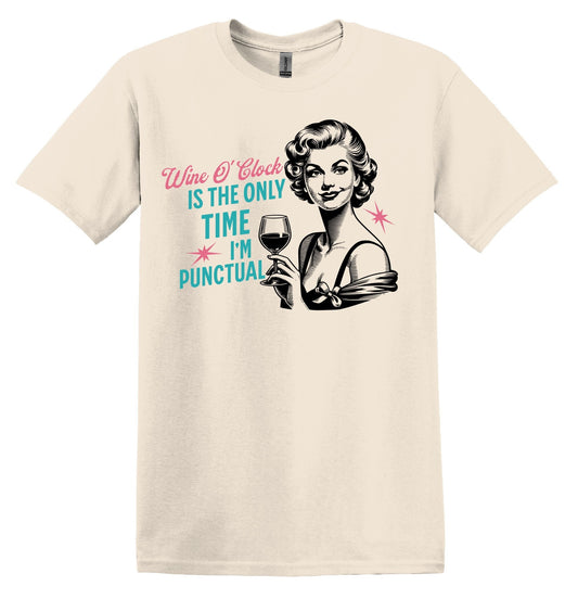 Wine O'Clock is the Only Time I'm Punctual Shirt Graphic Shirt Retro Shirt Vintage Shirt Nostalgia Relaxed Cotton Meme Shirt Trendy Shirt