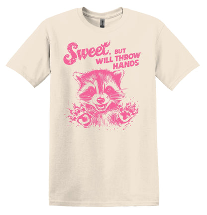 Sweet But Will Throw Hands Raccoon Pink Shirt Graphic Shirt Retro Adult Shirt Vintage T-Shirt Cotton Tee Meme Shirt Trendy Shirt Funny Gift