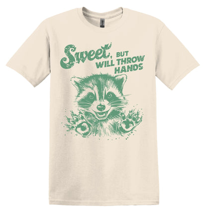 Sweet But Will Throw Hands Raccoon Green Shirt Graphic Shirt Retro Adult Shirt Vintage T-Shirt Cotton Tee Meme Shirt Trendy Shirt Funny Gift