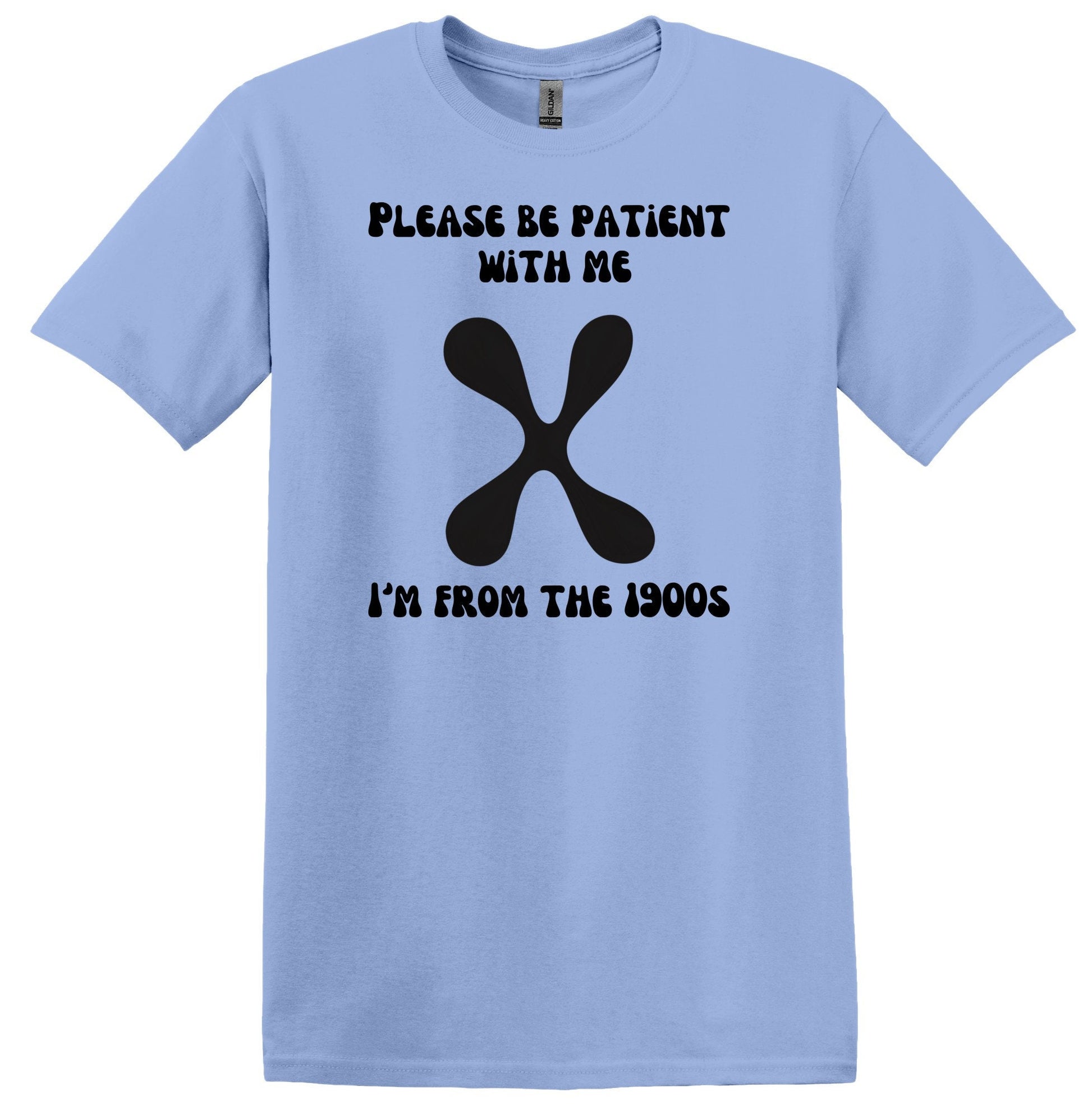 Please be Patient with me I'm from the 1900's Generation X Shirt Funny T Shirts Gen X Shirt Generation X shirts