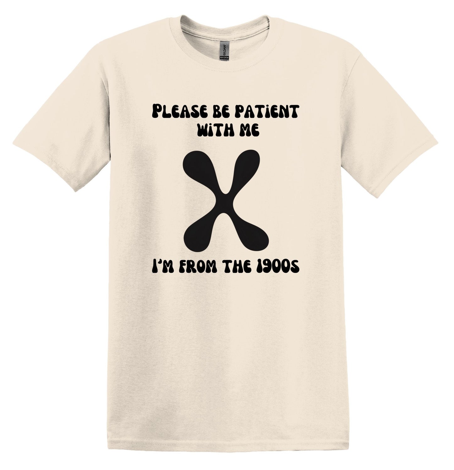 Please be Patient with me I'm from the 1900's Generation X Shirt Funny T Shirts Gen X Shirt Generation X shirts