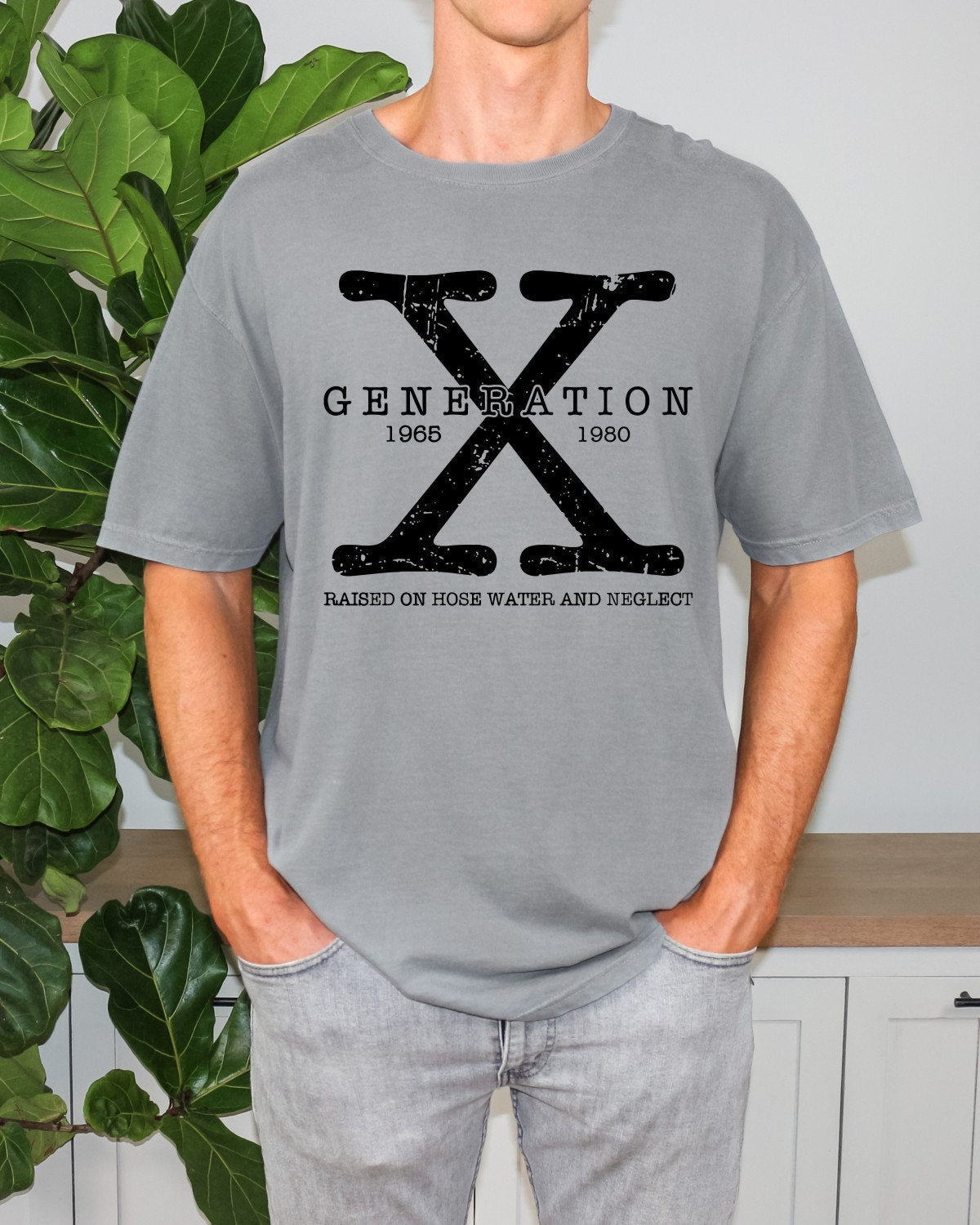 Generation X Shirt Mens Generation X T-Shirt Gen X T-Shirt Mens Generation X Shirt Raised on Hose Water and Neglect Shirt