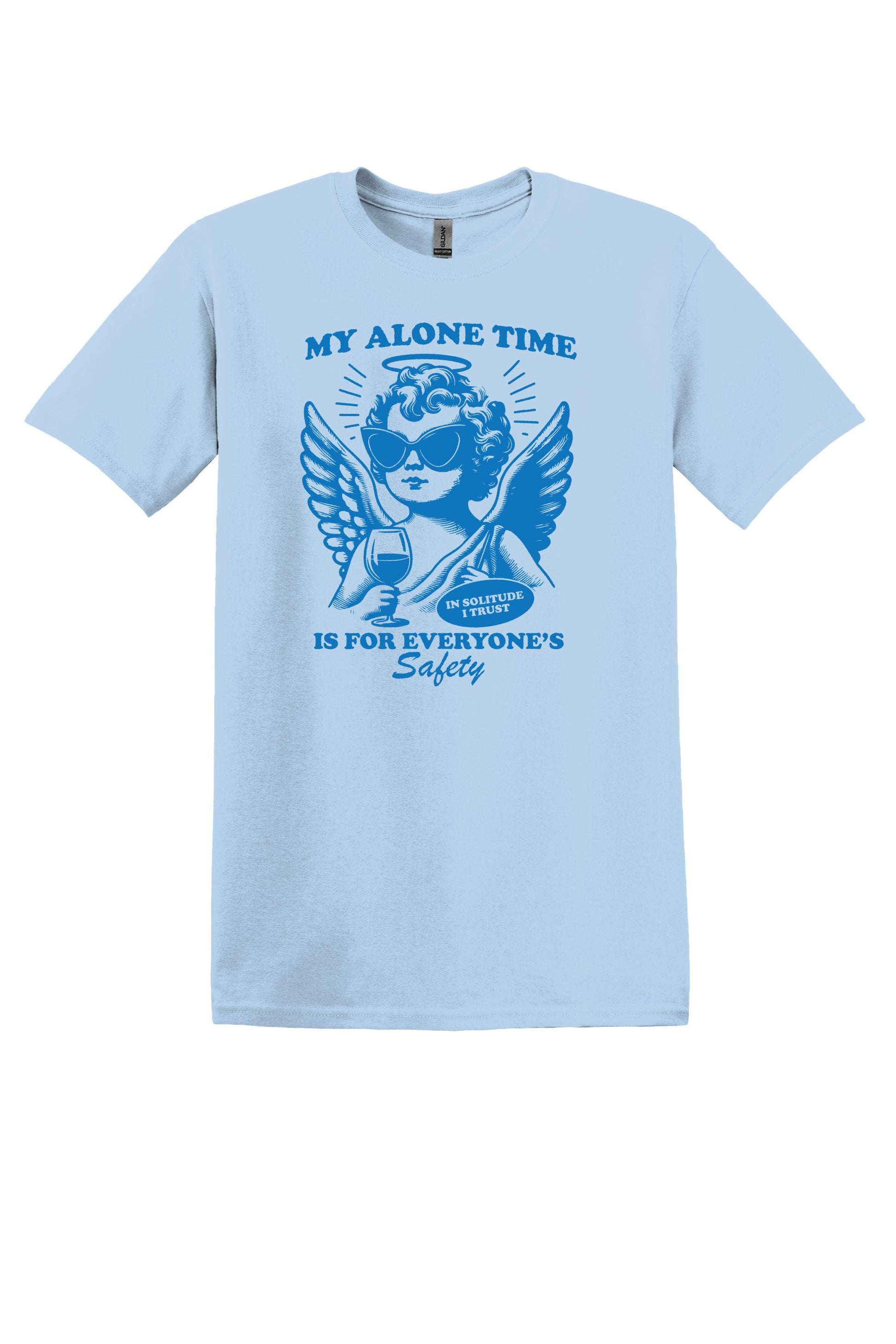 My Alone Time is for Everyone's Safety Shirt Funny TShirt Sarcastic T-Shirt Overstimulated Shirt Mental Health Shirt Unisex TShirt