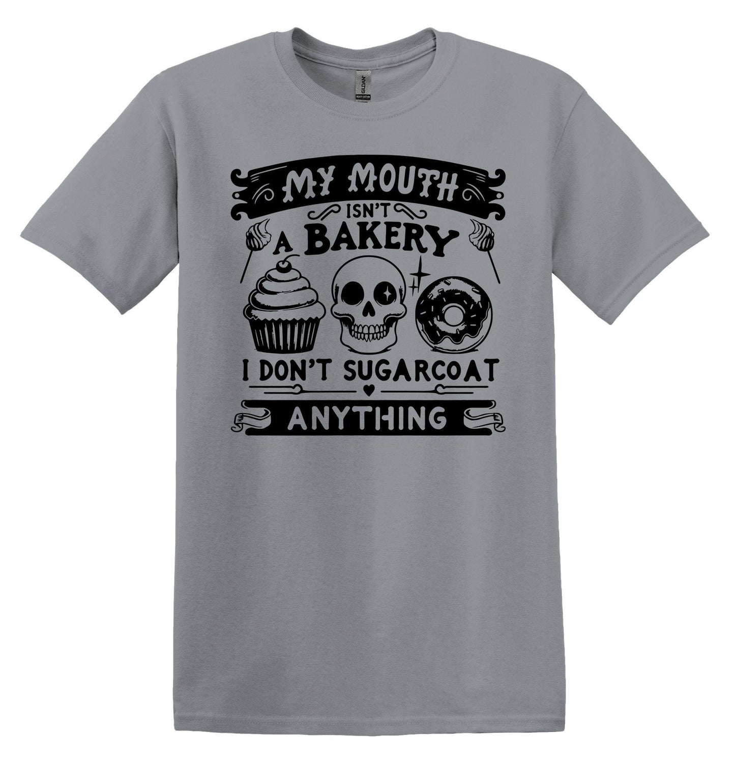 My Mouth isn't a Bakery T-shirt Graphic Shirt Funny Adult TShirt Vintage Funny TShirt Nostalgia T-Shirt Relaxed Cotton Tee T-Shirt