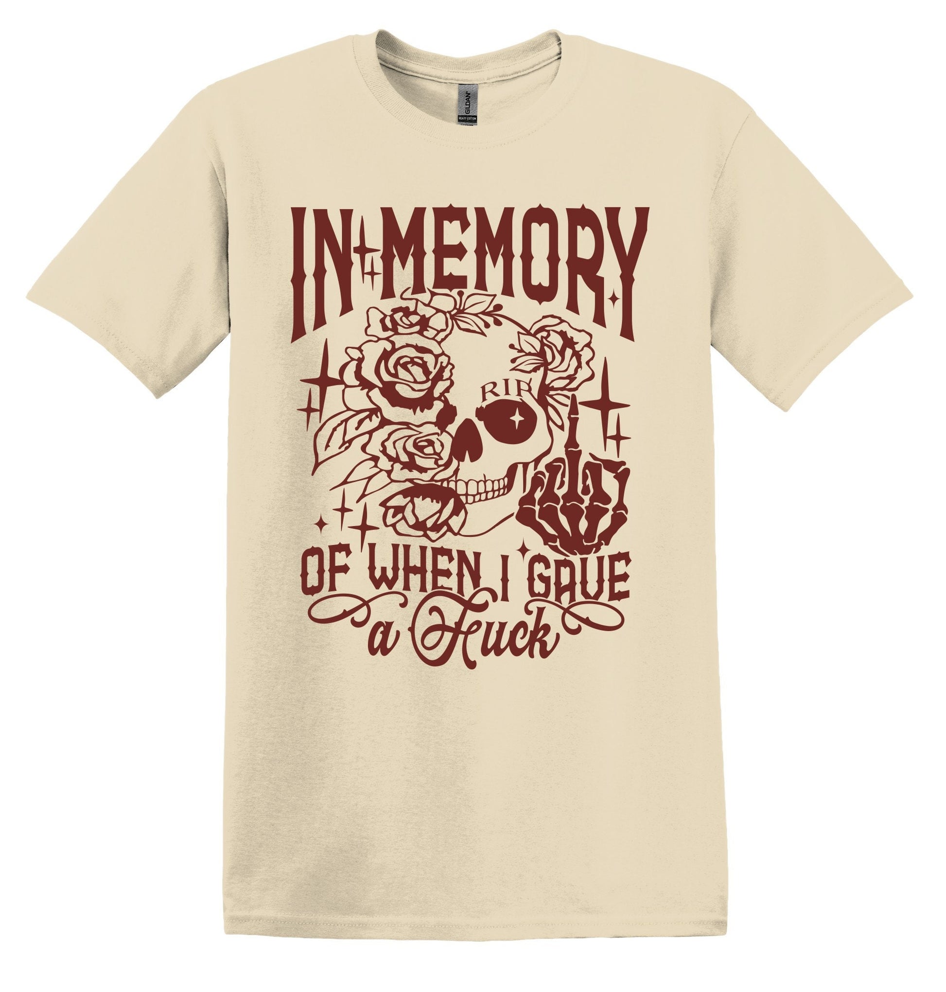 In Memory of When I Gave a F*ck T-shirt Graphic Shirt Funny Adult TShirt Vintage Funny TShirt Nostalgia T-Shirt Relaxed Cotton Tee T-Shirt