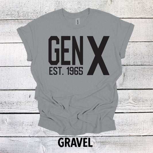 Generation X Est. 1965 Shirt Unisex Shirt Gen X T-Shirt Gen X TShirt Generation X T-Shirt Generation X T-Shirt