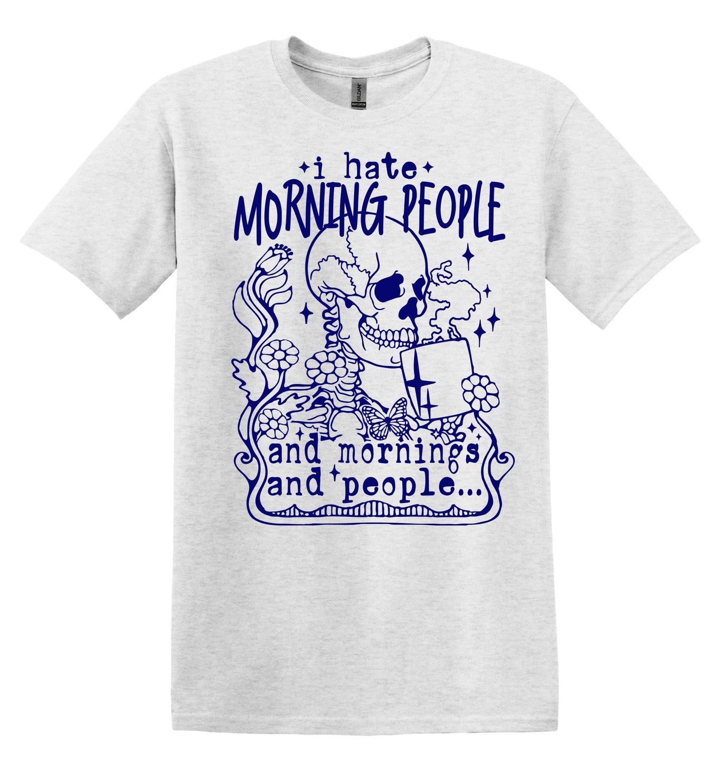 I Hate Morning People T-shirt Graphic Shirt Funny Adult TShirt Vintage Funny TShirt Nostalgia T-Shirt Relaxed Cotton Tee T-Shirt